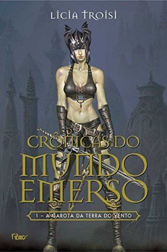 Crônicas do Mundo Emerso - A Garota da Terra do Vento