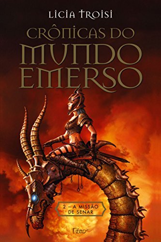 Crônicas do Mundo Emerso - A Missão de Senar
