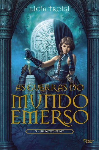 As Guerras do Mundo Emerso - Um Novo Reino