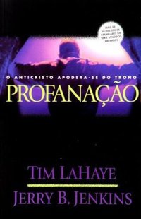 Deixados para Trás - Profanação