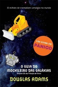 Série o Mochileiro Das Galáxias - O Guia do Mochileiro Das Galáxias